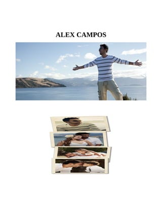 ALEX CAMPOS
 