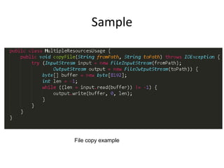 Sample
File copy example
 