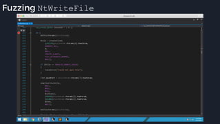 Fuzzing NtWriteFile
 