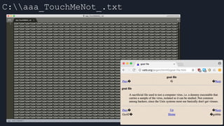 C:aaa_TouchMeNot_.txt
 