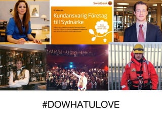 #DOWHATULOVE

 
