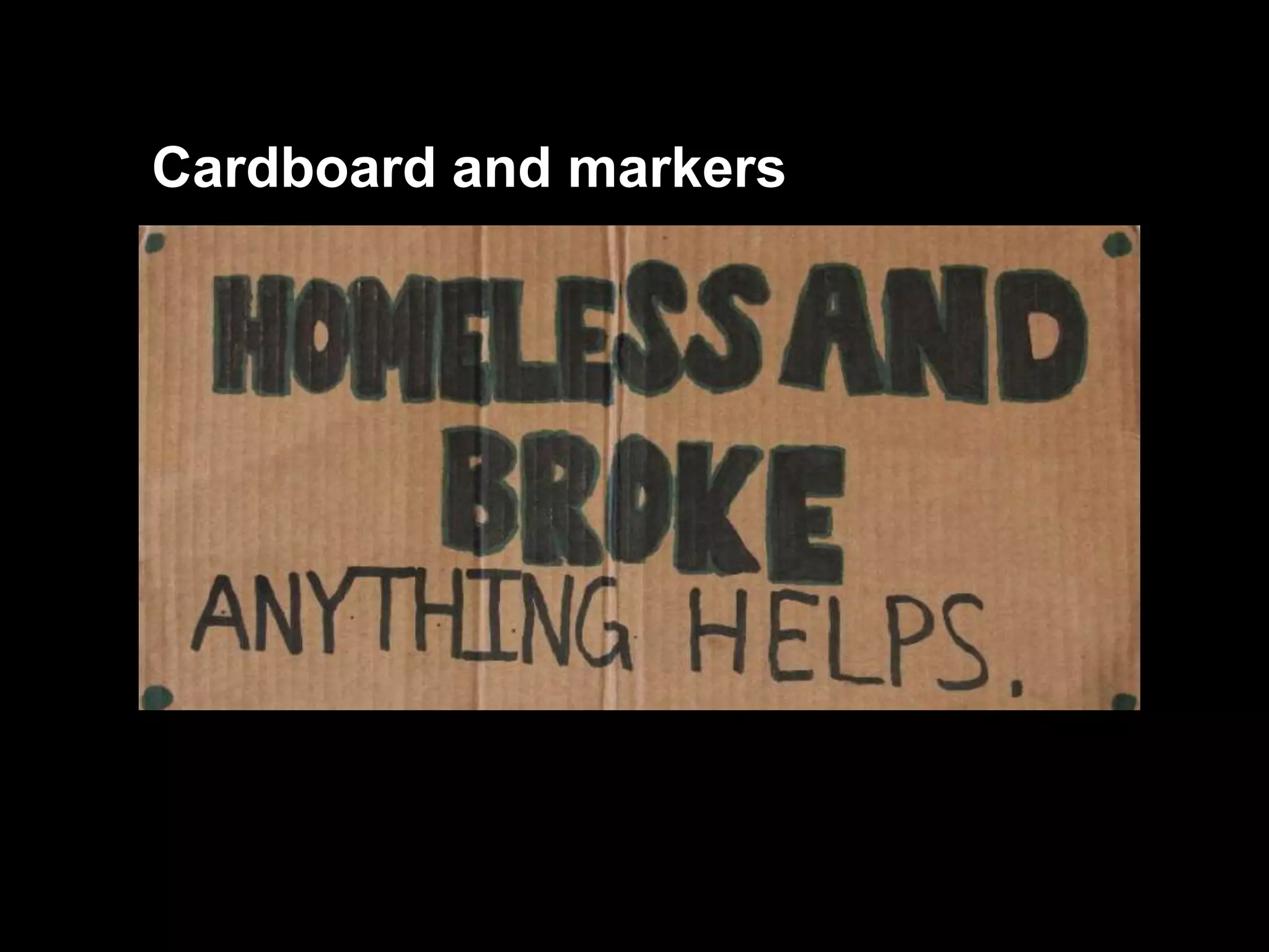 Cardboard and markers
 