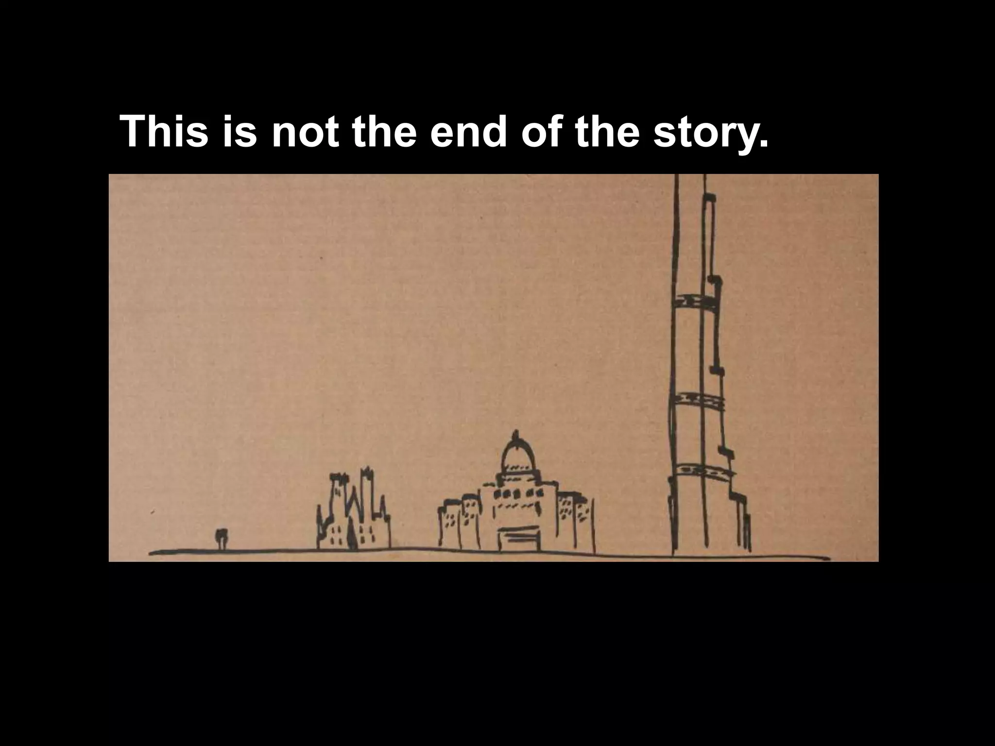 This is not the end of the story.
 