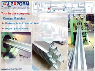 Alex form ( Alexandria Steel Forming ) Business Presentation Profile | PDF