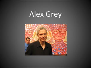 Alex Grey 