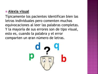 Alexias neuropsicologia Psicofisiologia | PPTX