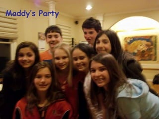 Maddys Party