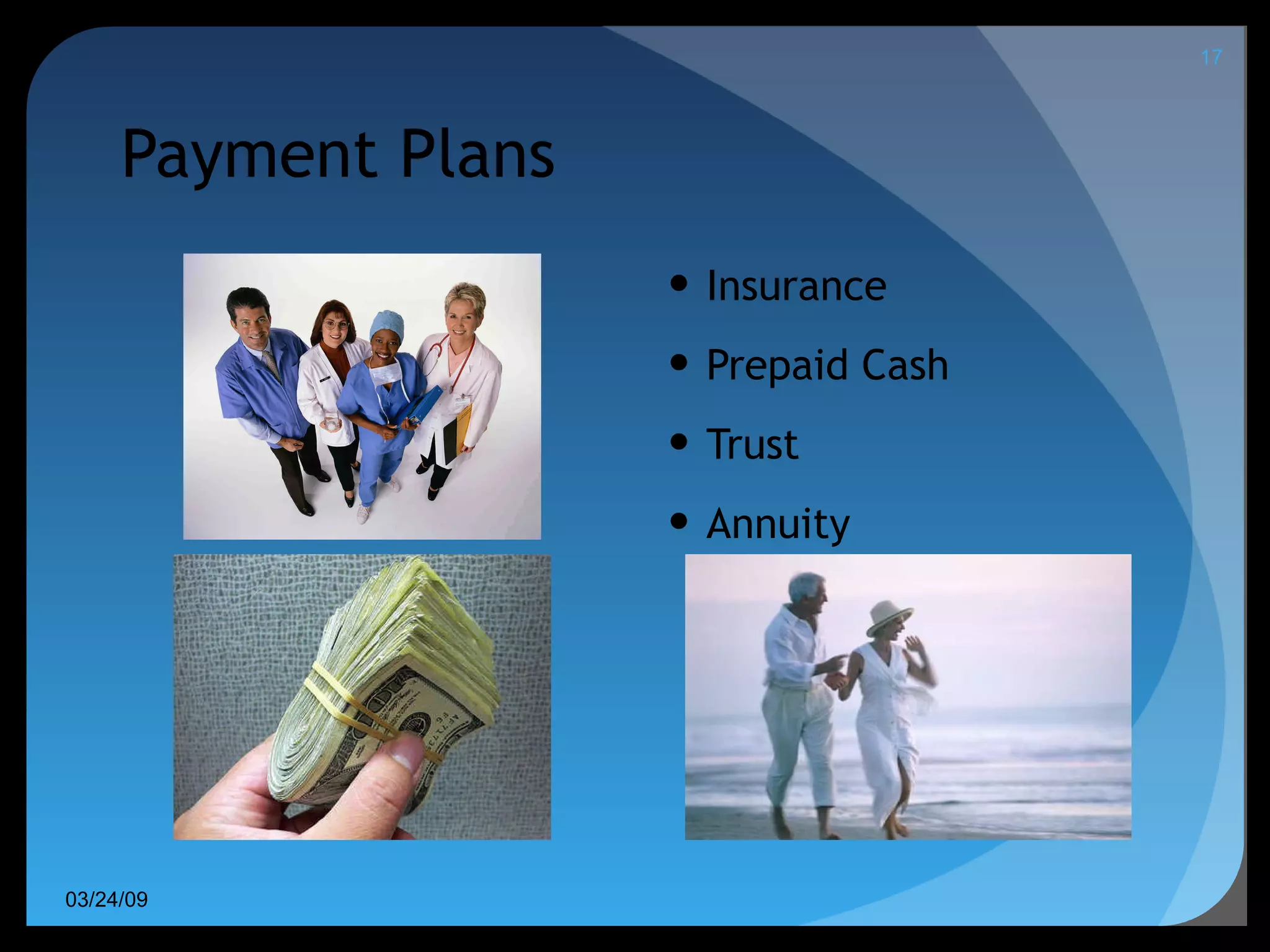 Payment Plans Insurance Prepaid Cash Trust Annuity 06/08/09 
