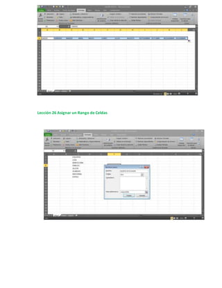 Lección 26 Asignar un Rango de Celdas
 