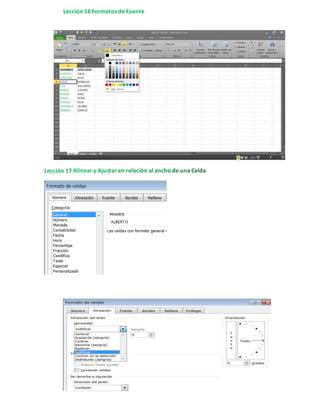 Lección 16 Formatos de Fuente
Lección 17
 