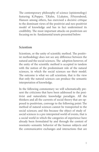 taking place. e social scientist is not a mere observer of
natural events but participates as an active social subject
in...