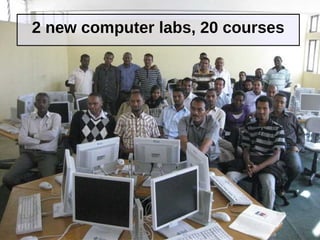 2 new computer labs, 20 courses