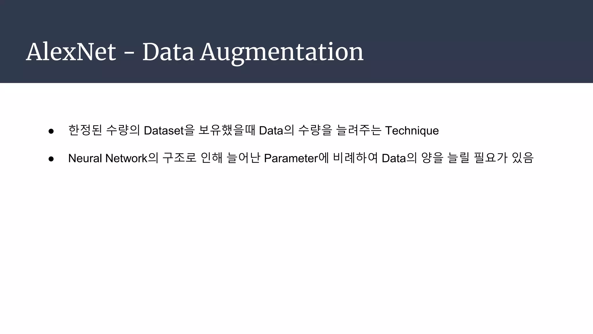 Data Augmentation Alex@net AlexNet, VGG, GoogleNet, Resnet | PPTX