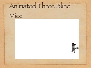 Animated Three Blind Mice 