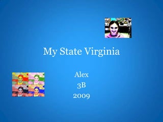 My State Virginia Alex 3B 2009 