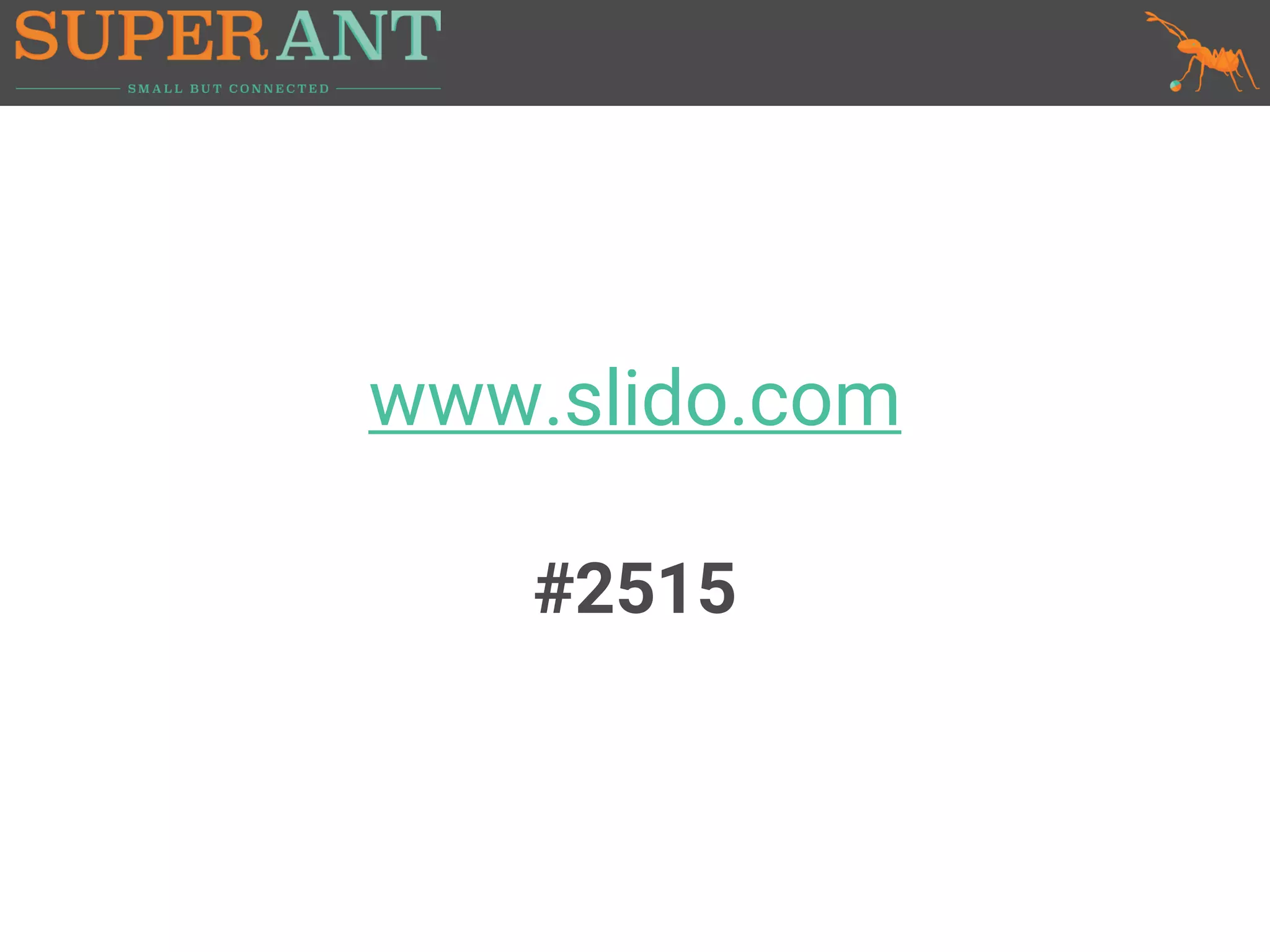 www.slido.com
#2515
 