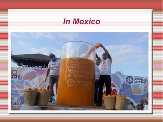 In Mexico
 