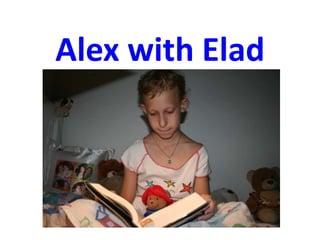 Alex with Elad 