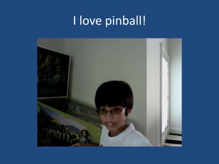 I love pinball!