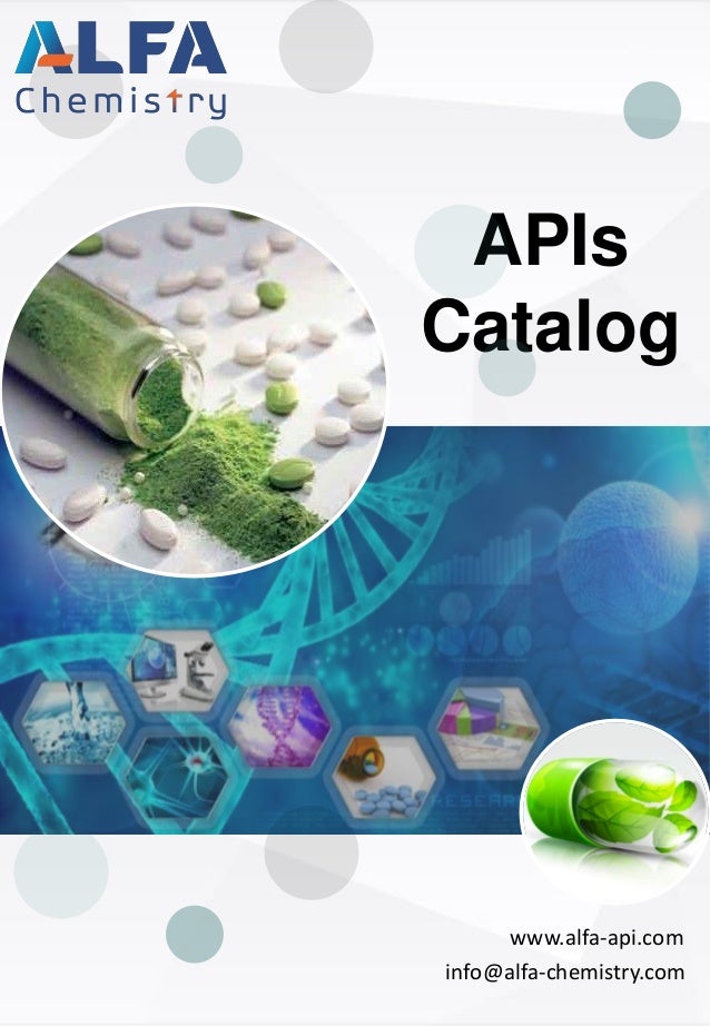 www.alfa-api.com
info@alfa-chemistry.com
APIs
Catalog
 