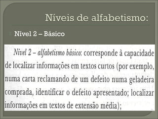 

Nível 2 – Básico

 