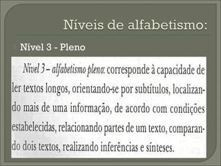 

Nível 3 - Pleno

 