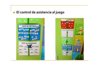 El control de asistencia al juego
 