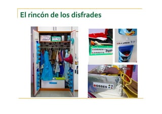 El rincón de los disfrades
 