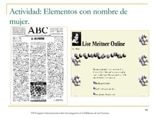 Actividad: Elementos con nombre de mujer.  