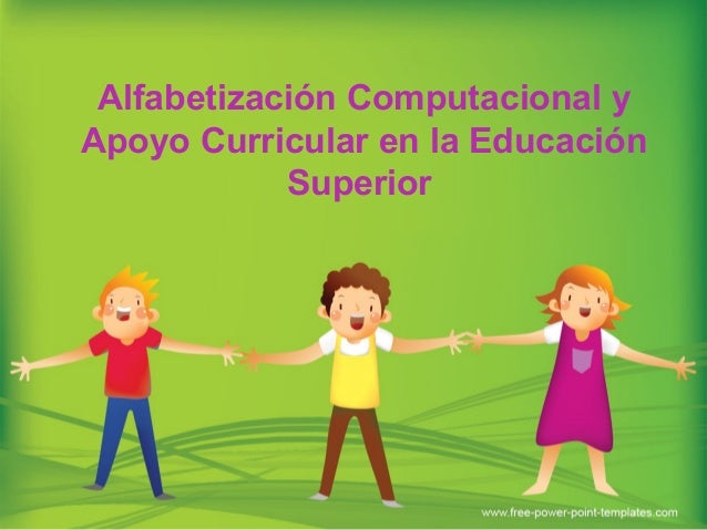 Alfabetizacion Computacional Y Apoyo Curricular en la 