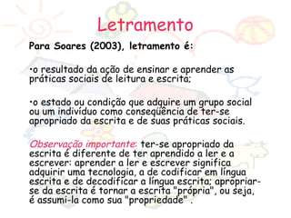 Alfabetização letramento | PPT