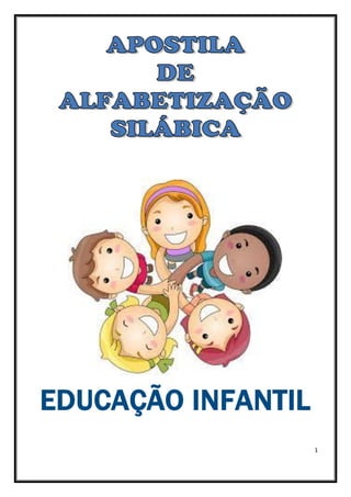1
EDUCAÇÃO INFANTIL
 
