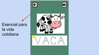 Esencial para
la vida
cotidiana
 