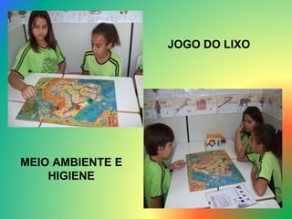 JOGO DO LIXO MEIO AMBIENTE E HIGIENE 