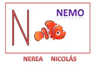 NEMONEREA NICOLÁS