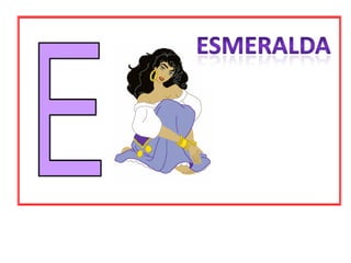 ESMERALDA