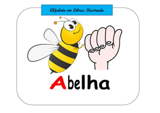 Abelha
 