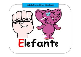Elefante
 