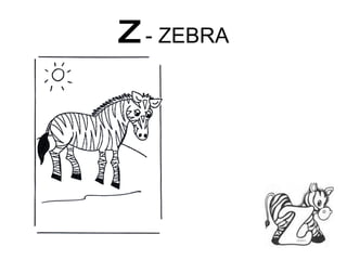 Z  - ZEBRA 