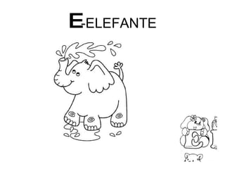 E -ELEFANTE 