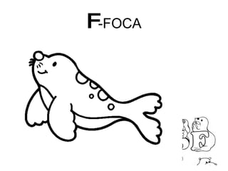 F -FOCA 