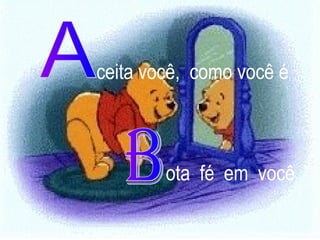 ceita você, como você é

ota fé em você

 