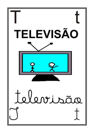 TELEVISÃO
televisão
 