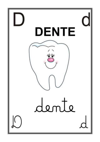 DENTE
dente
 