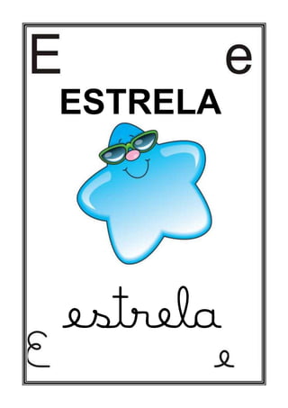 ESTRELA
estrela
 