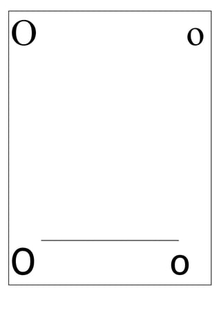 O o
_____________________________
O o
 