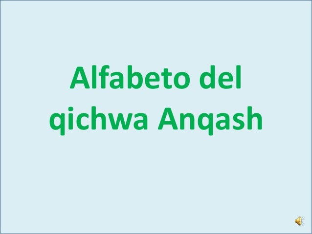 Alfabeto Quechua