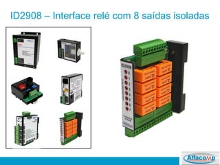 ID2908 – Interface relé com 8 saídas isoladas
 