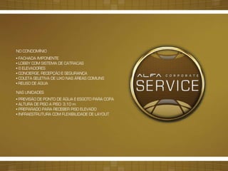 Alfa Corporate - São Cristóvão. Info. (21)97980-3434