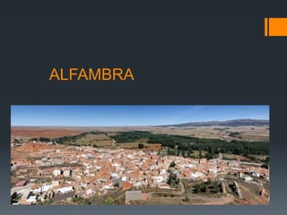 ALFAMBRA
 
